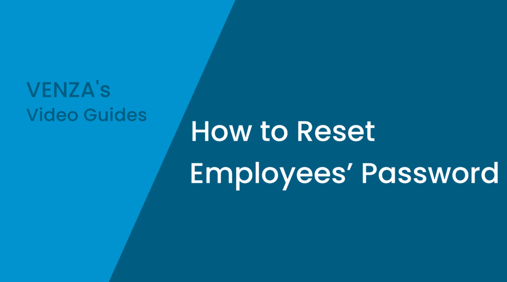 How to Reset Employees’ Password